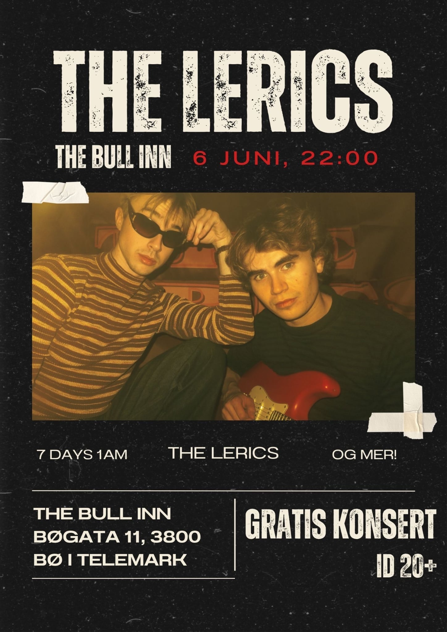 Gratis konsert med The Lerics på The Bull Inn, 6. juni kl. 22:00, Bø i Telemark. ID 20+.